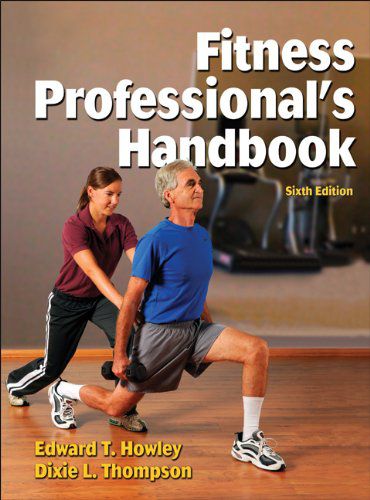 Fitness Professional's Handbook 6th Edition Fitness Professional's Handbook 6th Edition