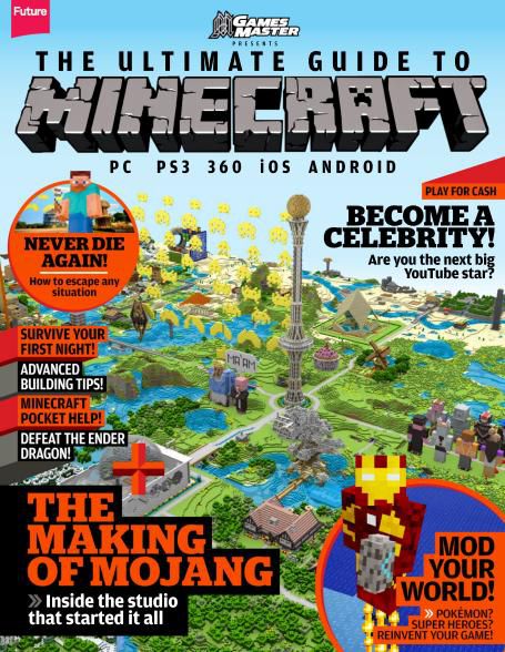 The Ultimate Guide to Minecraft! 2014 The Ultimate Guide to Minecraft! 2014