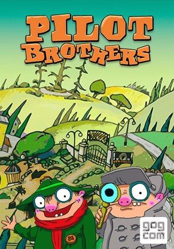 Антология] Pilot Brothers / Братья Пилоты 1+2+3 [L] [GOG] [RUS/ENG.