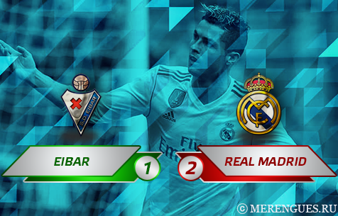 SD Eibar - Real Madrid C.F. 1:2