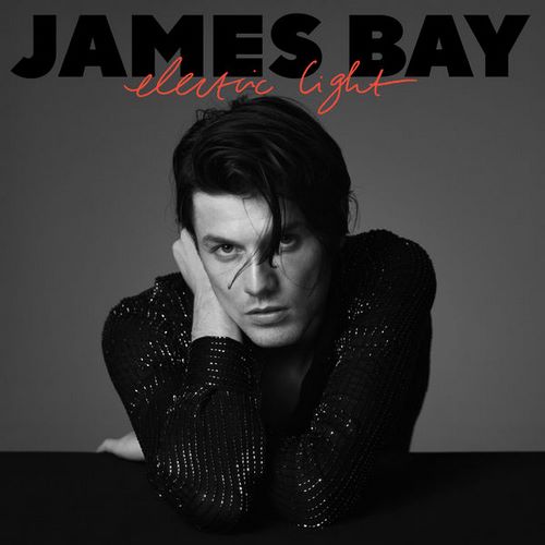 James Bay - Electric Light (2018) James Bay - Electric Light (2018)