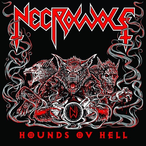 (Speed Metal, Thrash Metal) Necrowolf - Hounds Ov Hell - 2018, MP3, 320 kbps