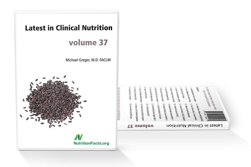 Dr Greger Latest In Clinical Nutrition Vol 37 TUTORIAL-SoSISO