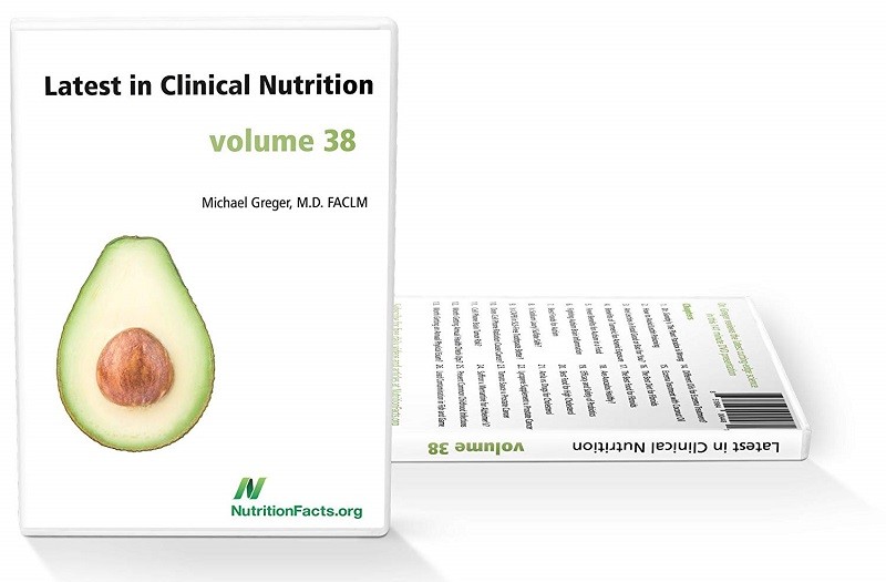 Dr Greger Latest In Clinical Nutrition Vol 38 TUTORIAL-SoSISO