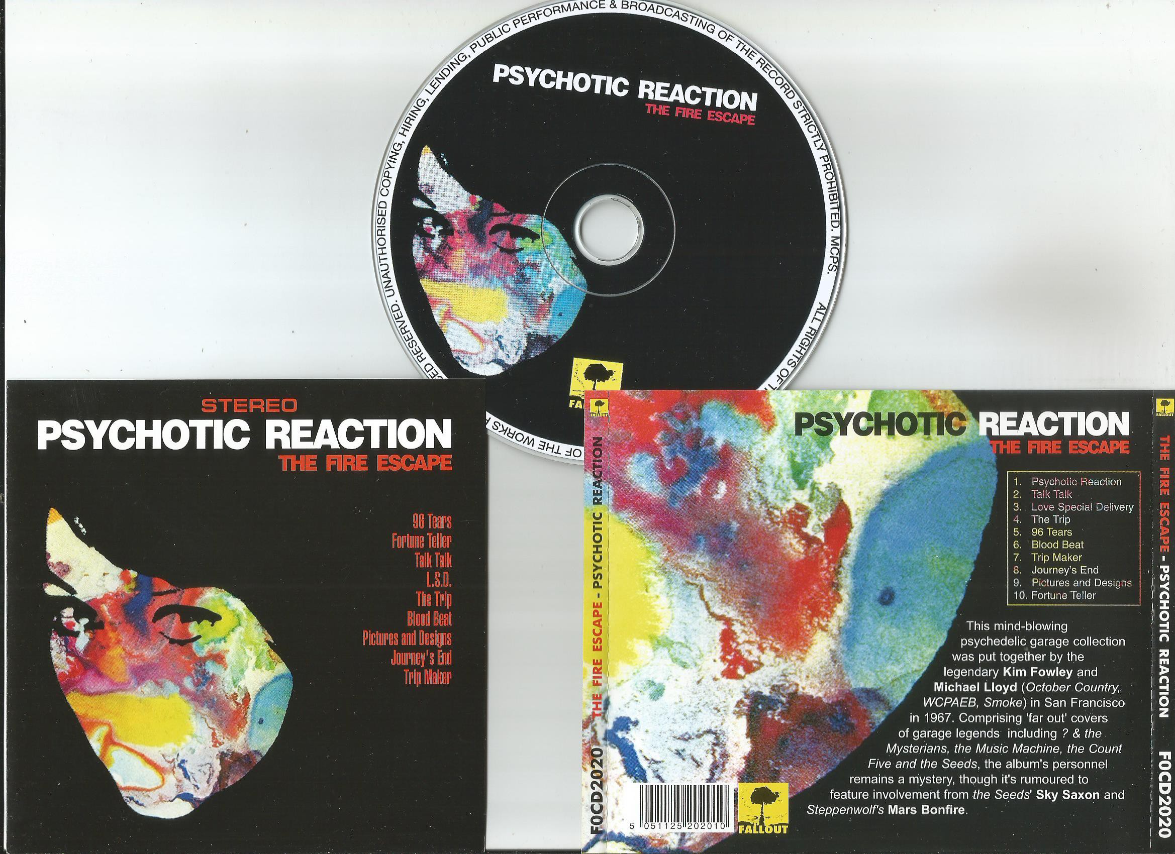 Fire Escape, The PSYCHOTIC REACTION