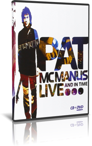 Pat McManus Band - Live and in Time (2009, DVD5)