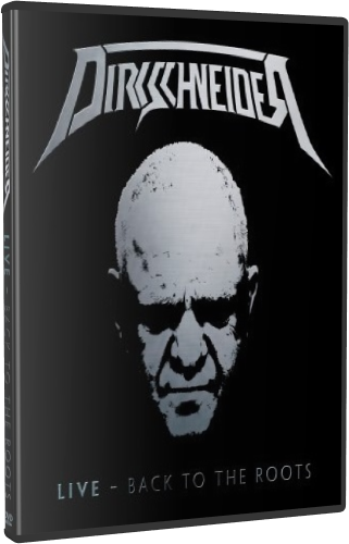 Dirkschneider - Live  Back To The Roots  Accepted (2016, DVD9)