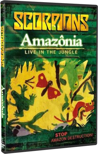 Scorpions - Amazonia - Live In The Jungle (2009, DVD9)