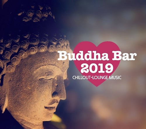 Buddha-Bar - Discography (1999-2019)