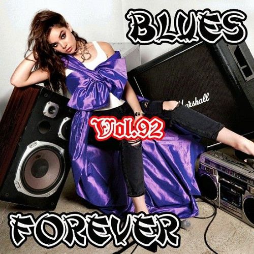 VA – Blues Forever, Vol.92 (2019) VA – Blues Forever, Vol.92 (2019)