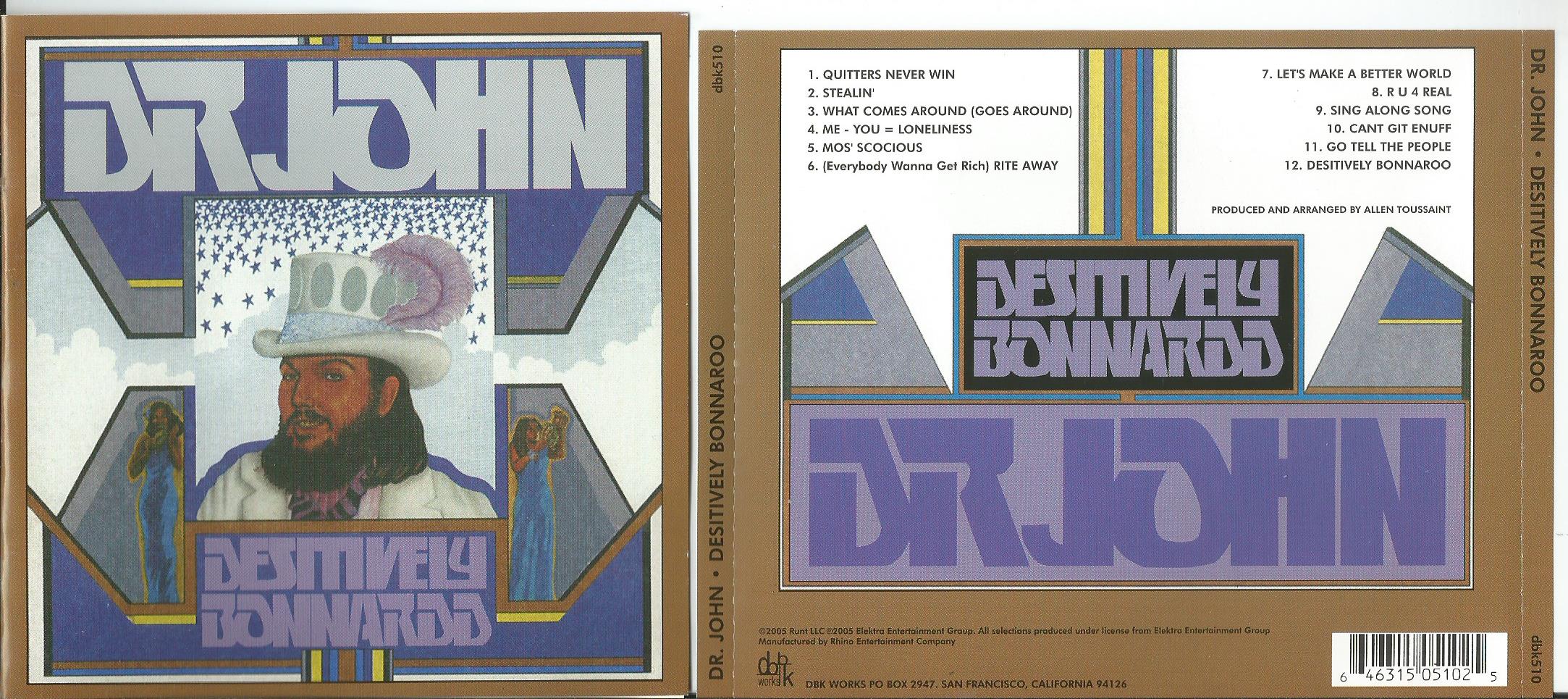 DR. JOHN Desitively Bonnaroo