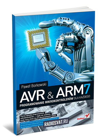 AVR & ARM7. Programowanie mikrokontrolerow dla kazdego