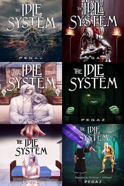 The Idle System Series Book 1-6 - Pegaz A
