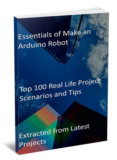 Essentials of Make an Arduino Robot