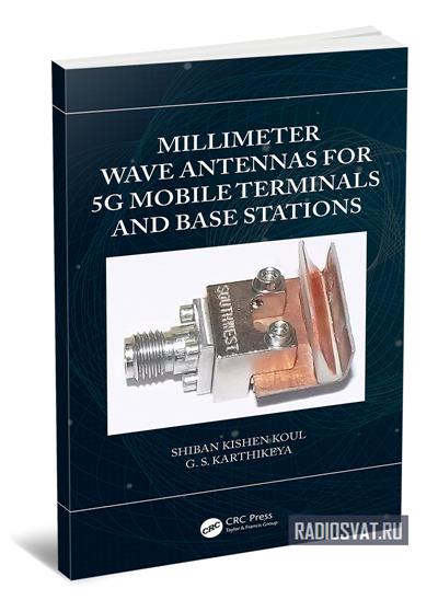 Millimeter Wave Antennas for 5G Mobile Terminals and Base Stations