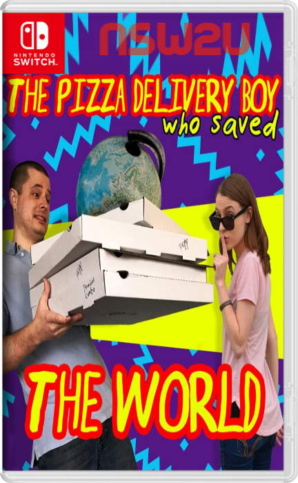 The Pizza Delivery Boy Who Saved the World Switch NSP XCI NSZ