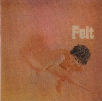 Felt - Felt (1971)