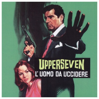 Upperseven l'uomo da uccidere Soundtrack