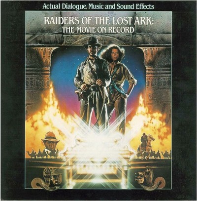 Raiders Of The Lost Ark: The Movie On Record Soundtrack