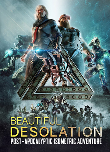 Beautiful Desolation: Deluxe Edition – v1.0.7.3 + Bonus Content