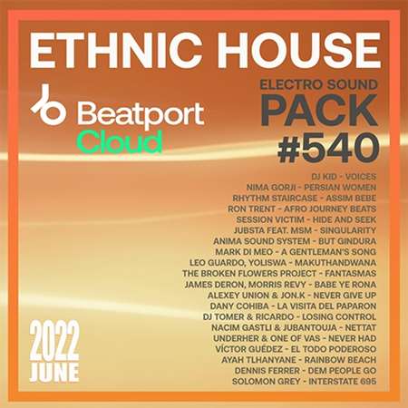 VA - Beatport Ethnic House: Sound Pack #540 (2022) MP3