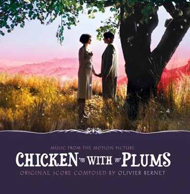 Chicken with Plums (Poulet Aux Prunes) Soundtrack
