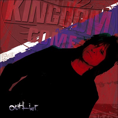 Kingdom Come ‎– Outlier (2013)