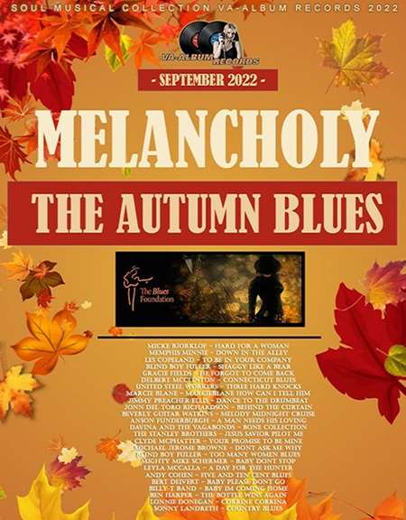Изображение для VA / Melancholy: The Autumn Blues (2022) MP3, 320 Кбит/c (кликните для просмотра полного изображения)