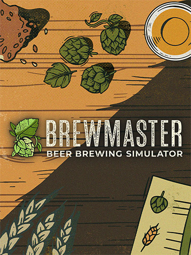 Brewmaster: Beer Brewing Simulator – v1.0.3.3