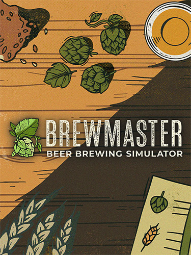 Brewmaster Brewing Simulator (v1.0.3.3, MULTi8) [FitGirl Repack]