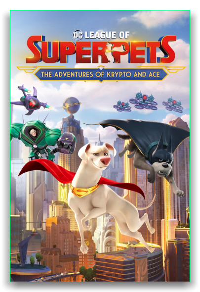 Суперпитомцы / DC League of Super-Pets (2022) BDRip-AVC от Generalfilm | Лицензия | 1.27 GB
