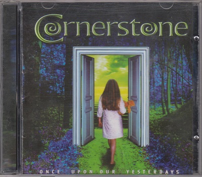 Cornerstone - Once Upon Our Yesterdays (2003)