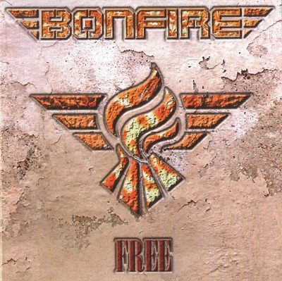 Bonfire - Free (2003) Bonfire - Free (2003)