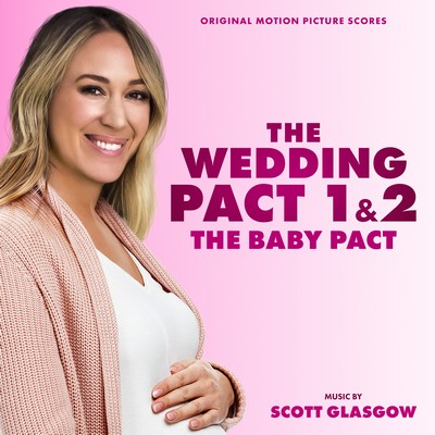 The Wedding Pact 1 & 2 Soundtrack