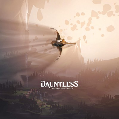 Dauntless Vol. 2 Soundtrack