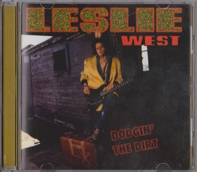 Leslie West - Dodgin' The Dirt (1993)