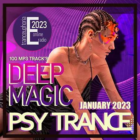 VA - Deep Magic Psychedelic Trance (2023) MP3