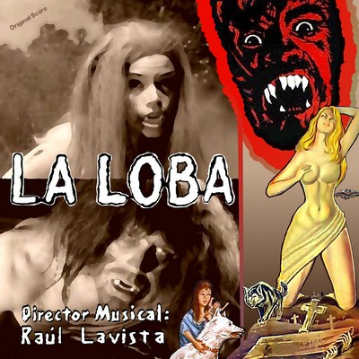 La Loba Soundtrack