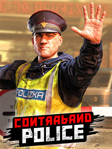 Contraband Police [v 10.2.6] (2023) PC | RePack от FitGirl