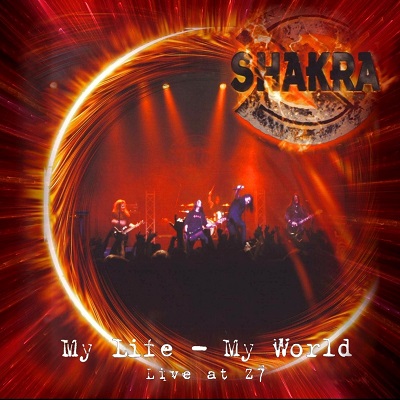Shakra ‎- My Life - My World (2004)