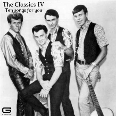 The Classics IV - Ten songs for you (2023) MP3