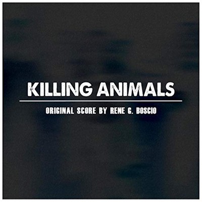 Killing Animals Soundtrack