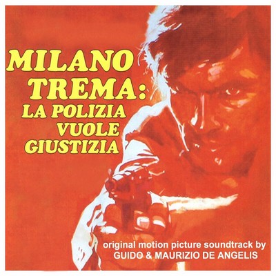 Milano trema: la polizia vuole giustizia Soundtrack 