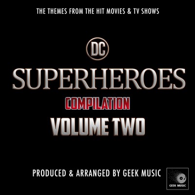 DC Superheroes Compilation Vol. 2 Soundtrack