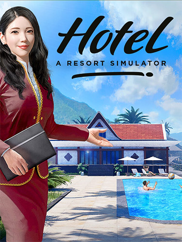 Hotel: A Resort Simulator - Lake Edition [v 1.0.21.09.2023 + DLCs] (2023) PC | RePack от FitGirl