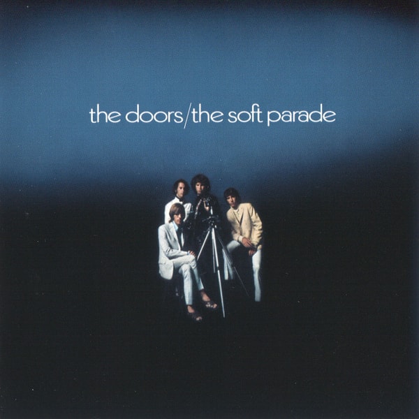 The Doors- The Soft Parade 2012 Rock Flac 24-88 SACD 5.1  18703c69034a3ba8b1997c2ea27e0eec