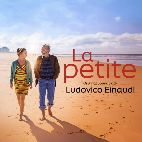 Ludovico Einaudi- La Petite Original Motion Picture Soundtrack 2023 24Bit-48k... C866abfab54109121931bd147d7fdab9