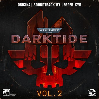 Warhammer 40,000: Darktide Vol. 2 Soundtrack
