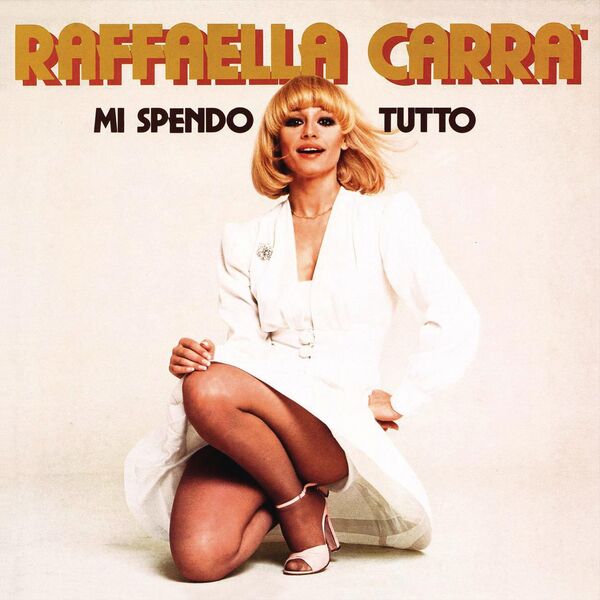 Raffaella Carrà - Mi spendo tutto 1980 Pop Flac 24-44  0d5b4c697937c8c285523126c35b6712