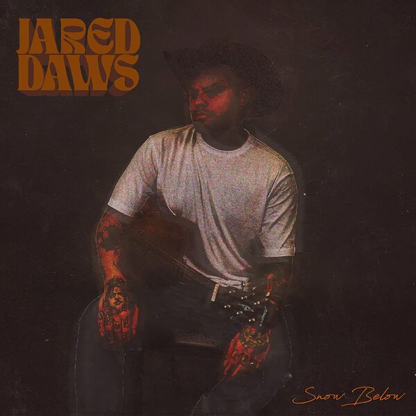 Jared Daws - Snow Below Full Album 2024 24Bit-44.1kHz [FLAC]  16966d41df34d54ebfb285076d6bfa08